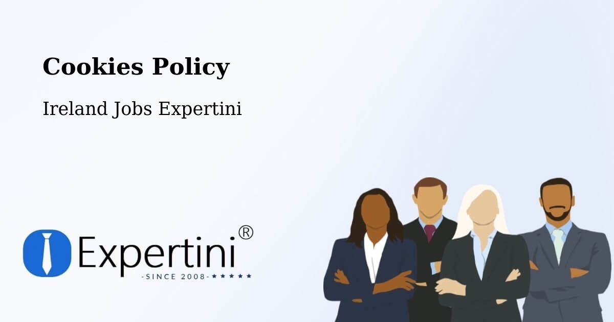 Cookie Policy – Cabinteely - Ireland Jobs Expertini
